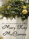 Imagen de portada para Ms. Miller and the Midas Man